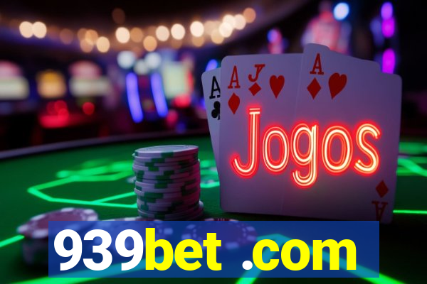 939bet .com